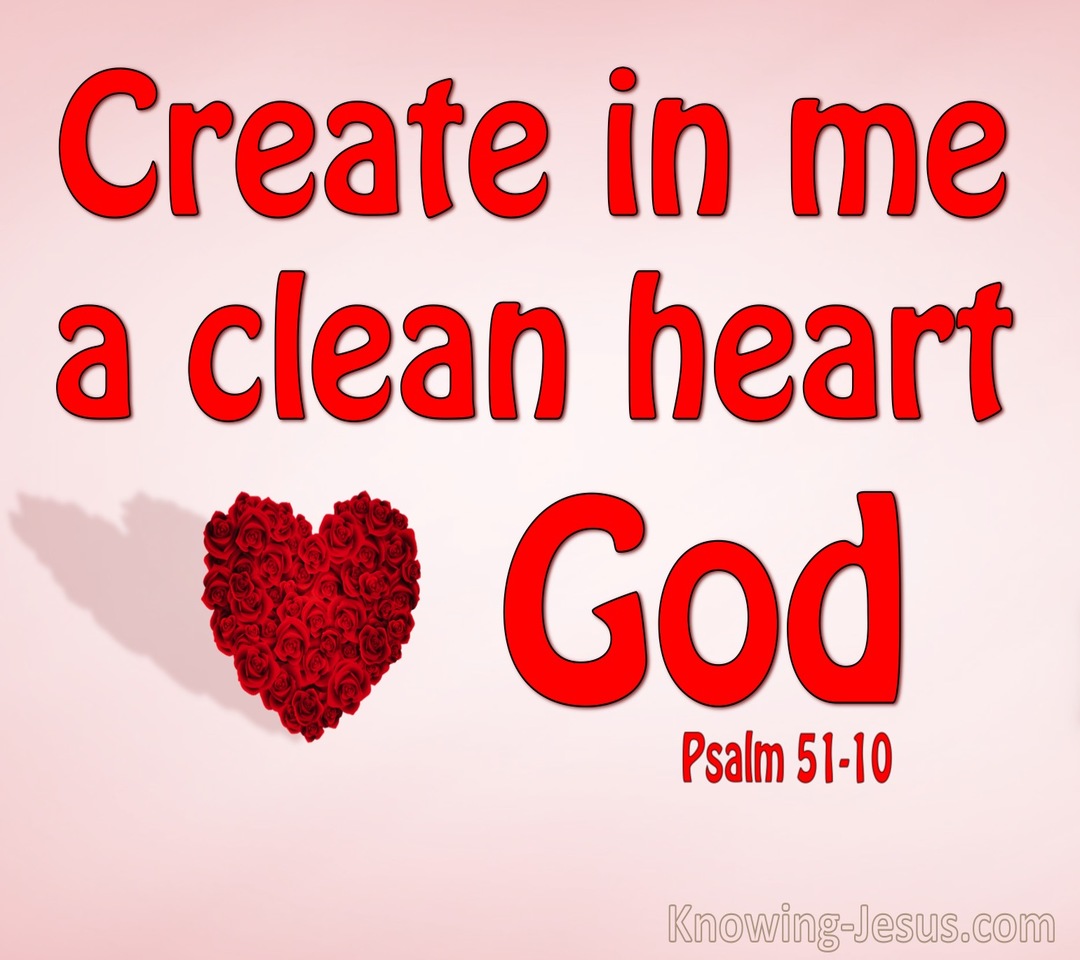 Psalm 51:10 Create In Me A Clean Heart (pink)